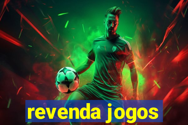 revenda jogos